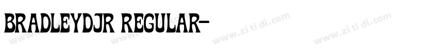 BradleyDJR Regular字体转换 BradleyDJR Regular字体转换
